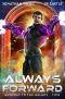 [Gateway to the Galaxy 02] • Always Forward (Gateway to the Galaxy Book 2)